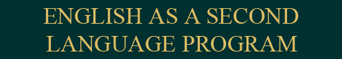 English as a Second Language Program